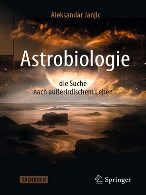 Astrobiologie--die Suche nach außerirdischem Leben - ebook